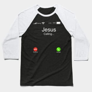 Trendy Christian Graphic - Jesus Calling Baseball T-Shirt